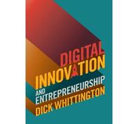 Dick Whittington Digital Innovation and Entrepreneurship (Tascabile)