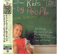 Dick Williams Kids - Sing for Big People [Ltd. Paper