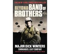 Dick Winters Cole C Kingseed Beyond Band of Brothers (Tascabile)
