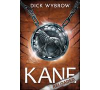 Dick Wybrow Kane Reloaded (Tascabile)