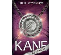Dick Wybrow Kane Revealed (Tascabile)