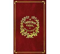 Dickens, C: Christmas Carol: With Original Illustrations In Full Color (Inglese)