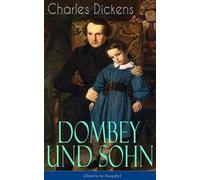Dickens Dombey und Sohn (Illustrierte Ausgabe) (Tascabile)
