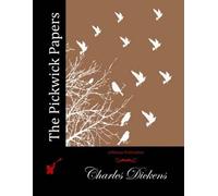 Dickens The Pickwick Papers (Tascabile)