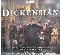Dickensian (Original Television Soundtrack) by Debbie Wiseman