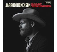 Dickenson*Jarrod - Ready The Horses