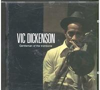 Dickenson,Vic - Gentleman of the Trombone