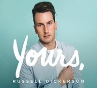Dickerson, Russell - Yours