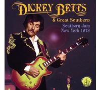 Dickey Betts & Great - BETTS, DICKIE & GREAT SOUTHERN - SOUTHERN JAM : NEW YORK 1978