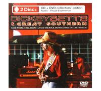 Dickey Betts & Great Southern LIVE AT THE ROCK..-CD+DVD