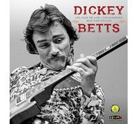 Dickey Betts - Live From The Lone Star Roadhouse New York City 1988