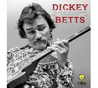 Dickey Betts - Live From The Lone Star Roadhouse New York City 1988