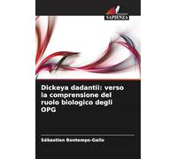 Dickeya dadantii: verso la comprensione del ruolo biologico degli OPG