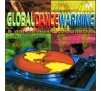Dickie Goodman and Friends - Global Dance Warming