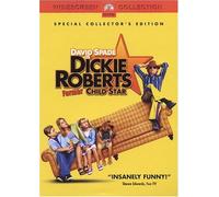 Dickie Roberts: Former Child Star
