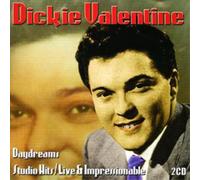 Dickie Valentine Daydreams Studio Hits/live And... (CD) Album