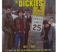 Dickies - 1977/1982 A Night That Will Live In Infamy & Live