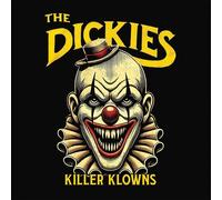 The Dickies - Killer Klowns
