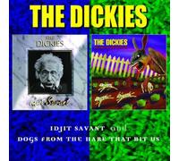 Dickies,the - Idjit Savant/Dogs from the Hare