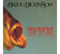 Dickinson, Bruce - Scream for Me Brazil