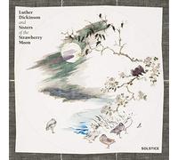 Luther Dickinson and Sisters of the Strawberry Moon Solstice (Vinyl LP)