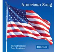 Dickinson, Meriel & Peter - American Song