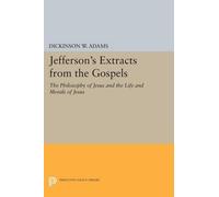 Dickinson W. Adams Jefferson's Extracts from the Gospels (Tascabile)