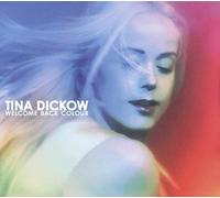 DICKOW, TINA - WELCOME BACK COLOUR