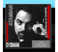 Dickran Atamian - ATAMIAN plays a Festival of Chopin