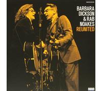 Dickson, Barbara & Rab Noakes - Reunited