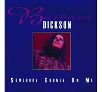 Dickson,Barbara - Somebody Counts on Me