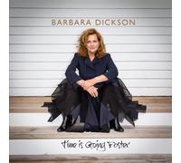 Dickson, Barbara - Time Is Going Faster