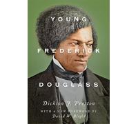 Dickson J. Preston Young Frederick Douglass (Tascabile)