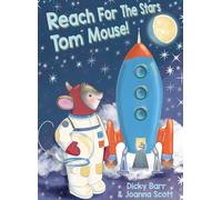 Dicky Barr Reach For The Stars Tom Mouse (Copertina rigida)