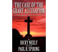Dicky Neely The Case of the Grave Accusation - a Sherlock Holmes Mys (Tascabile)