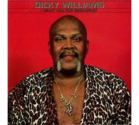 Dicky Williams - I Want You For Breakfast