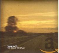 DICO, TINA - ROAD TO GAVLE