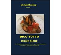 Dico tutto in due righe di Daniele Scoppino, 2015, Youcanprint