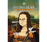 Dicono di me. La Gioconda