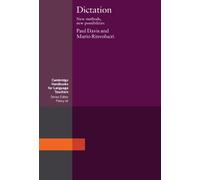 Dictation: New Methods, New Possibilities (Cambridge Handbooks for Language Teachers)