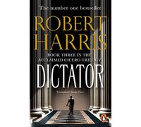 Dictator: From the bestselling author of Conclave: 3