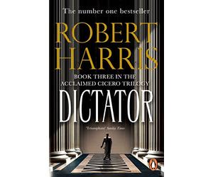 Dictator: From the bestselling author of Conclave: 3
