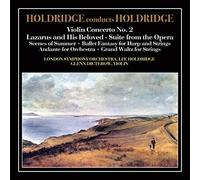 Dicterow, London Symphony Orchestra - Holdridge Conducts Holdridge