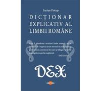 Dictionar explicativ al limbii romane - Lucian Pricop