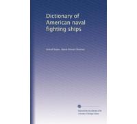 Dictionary of American naval fighting ships (Vol.5)