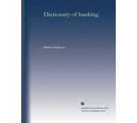 Dictionary of banking