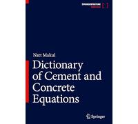 Dictionary of Cement and Concrete Equations