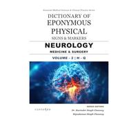 DICTIONARY OF EPONYMOUS PHYSICAL SIGNS & MARKERS | NEUROLOGY MEDICINE & SURGERY | VOLUME - 2 | H - Q