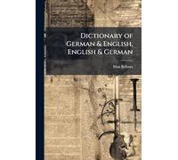 Dictionary of German & English, English & German