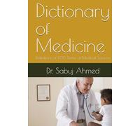 Dictionary of Medicine: Definitions of 1735 Terms of Medical Science